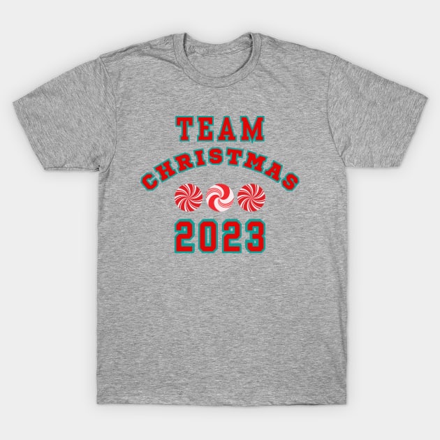 Team Christmas 2023! Holiday Peppermint Style T-Shirt by SwagOMart